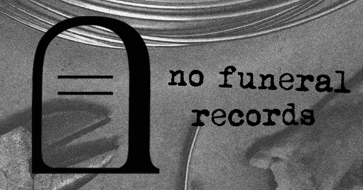 No Funeral Records