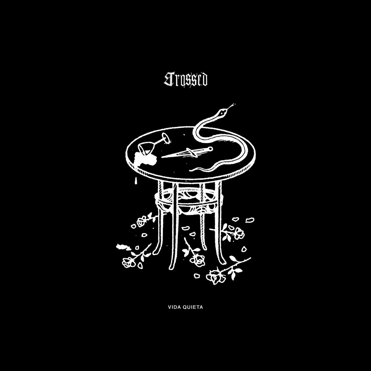 Crossed  -  Vida Quieta - Vinyl