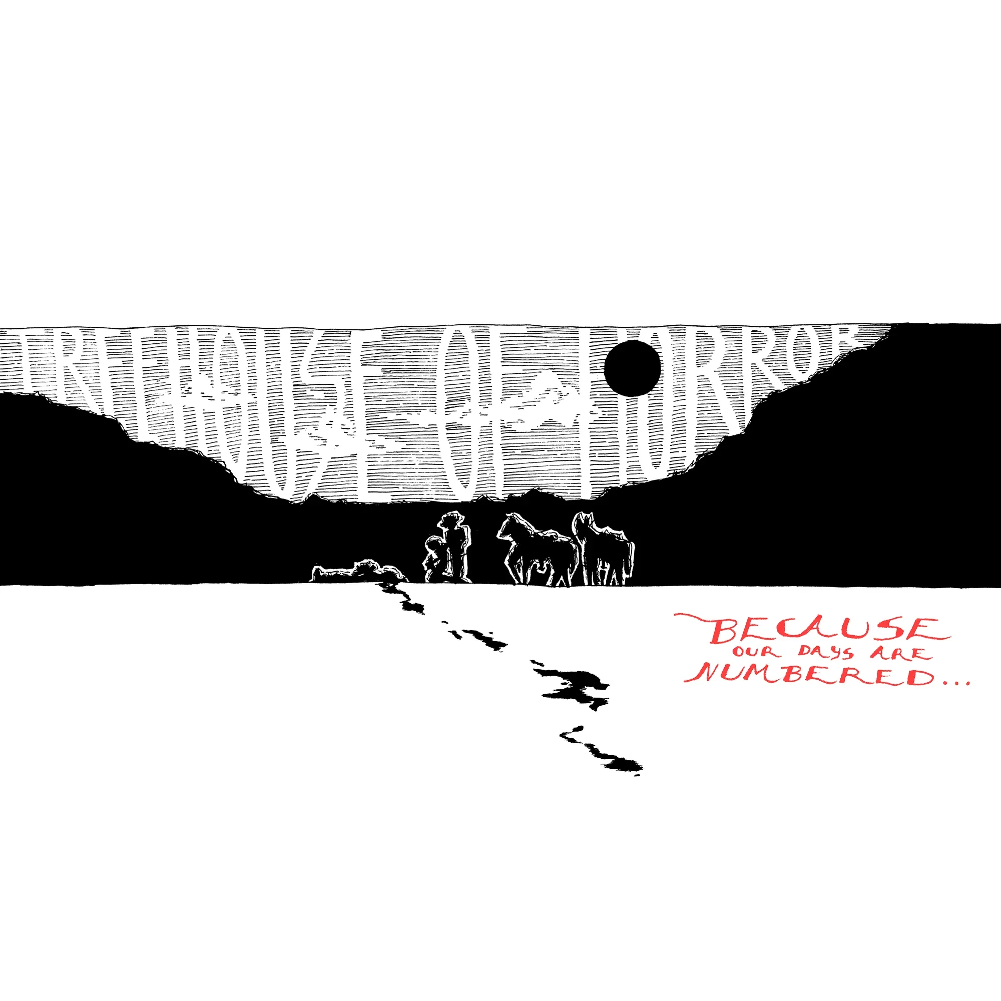 Treehouse Of Horror - Because Our Days Are Numbered... - 7" Vinyl